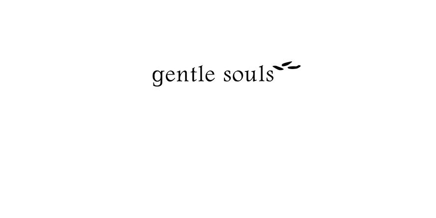 Gentle Souls